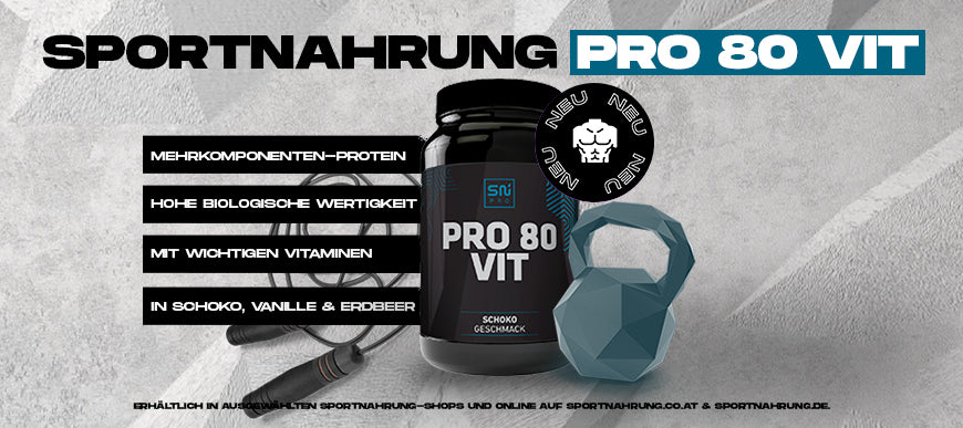 Das neue Mehrkomponenten-Protein: SPORTNAHRUNG PRO 80 Vit