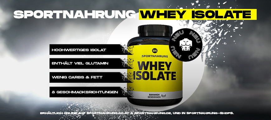 SPORTNAHRUNG Whey Isolate: mit Glutamin für Muskelaufbau & Recovery